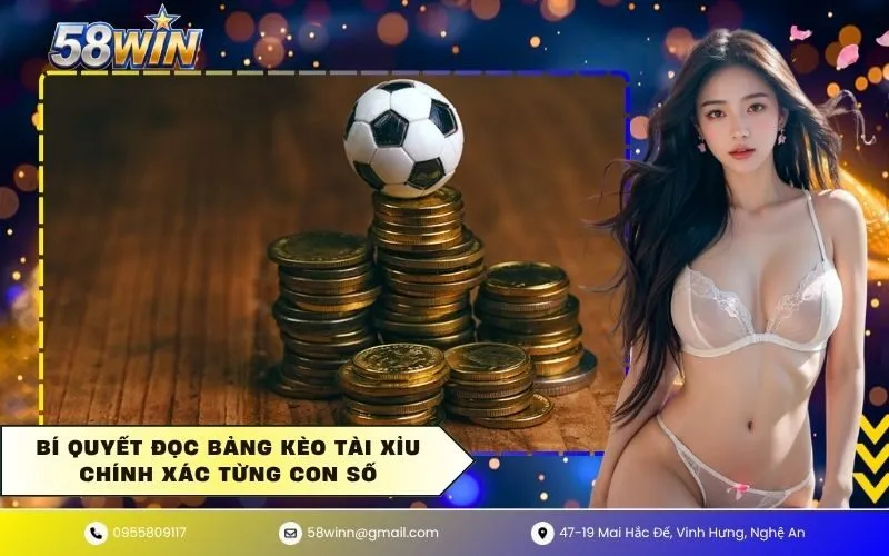 Bí quyết đọc bảng kèo Tài Xỉu chính xác từng con số