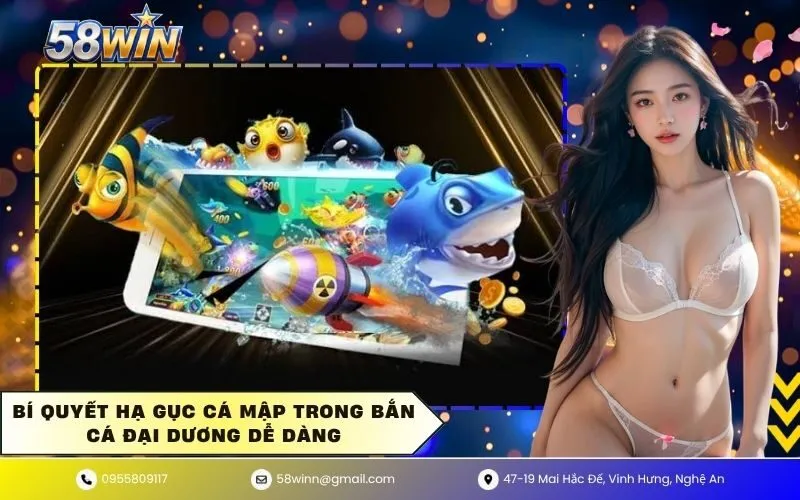 Bí quyết hạ gục cá mập trong bắn cá đại dương dễ dàng