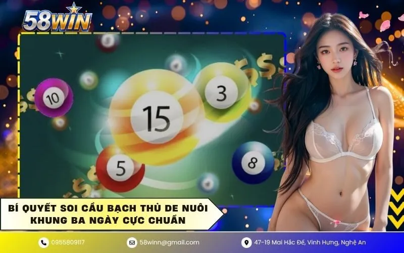 Bí quyết soi cầu bạch thủ de nuôi khung ba ngày cực chuẩn