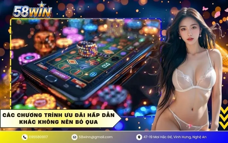 Các chương trình ưu đãi hấp dẫn khác không nên bỏ qua