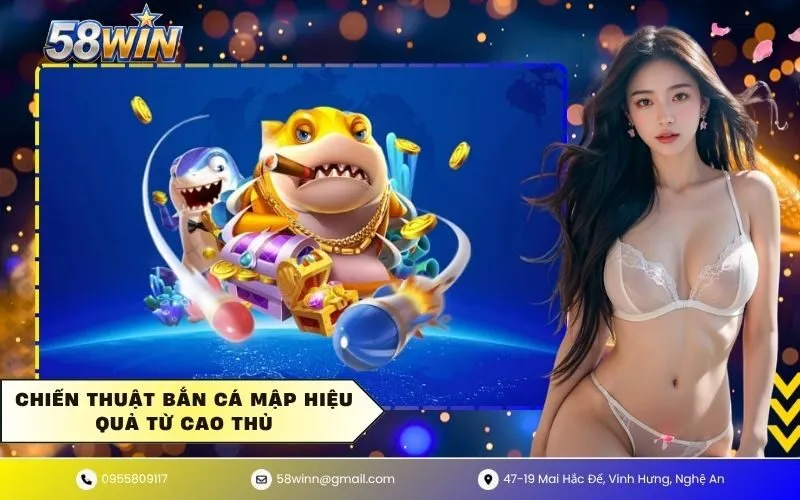 Chiến thuật bắn cá mập hiệu quả từ cao thủ