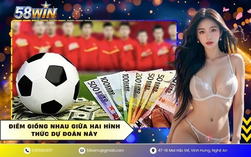 Điểm giống nhau giữa hai hình thức dự đoán này