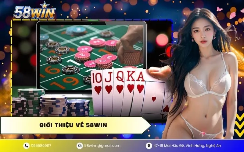 Giới Thiệu Về 58WIN