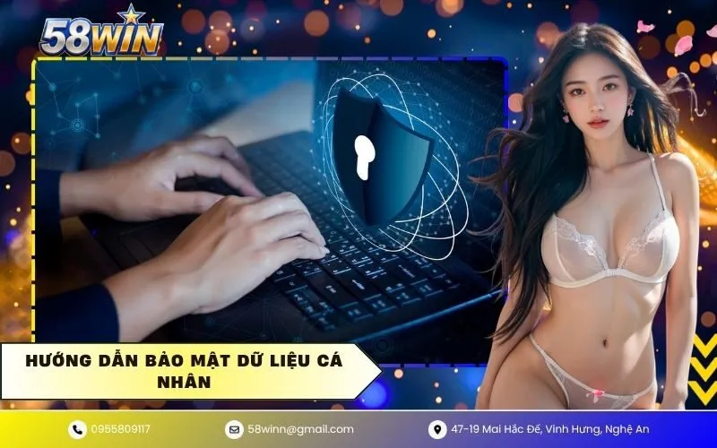 Hướng Dẫn Bảo Mật Dữ Liệu Cá Nhân