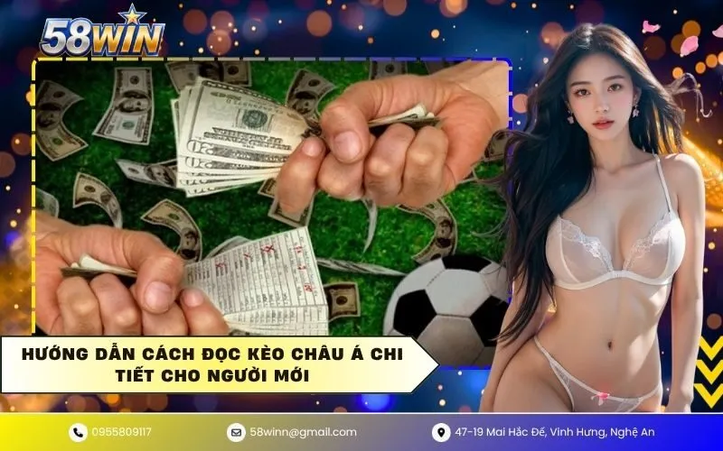Hướng dẫn cách đọc kèo châu Á chi tiết cho người mới