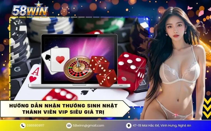 Hướng dẫn nhận thưởng sinh nhật thành viên vip siêu giá trị