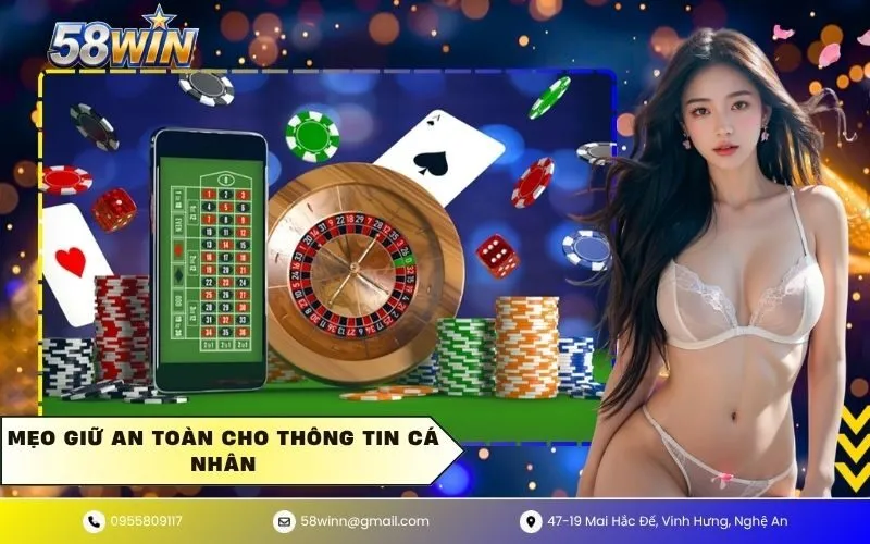 Mẹo Giữ An Toàn Cho Thông Tin Cá Nhân
