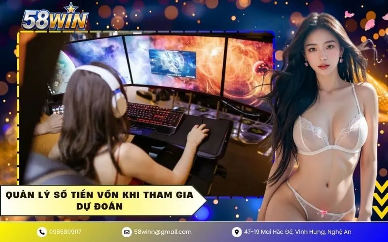 Quản lý số tiền vốn khi tham gia dự đoán