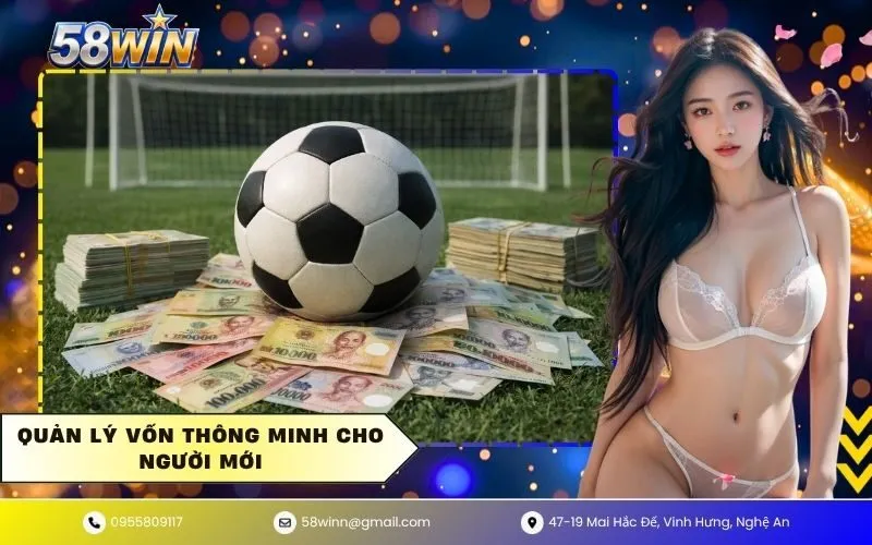 Quản lý vốn thông minh cho người mới