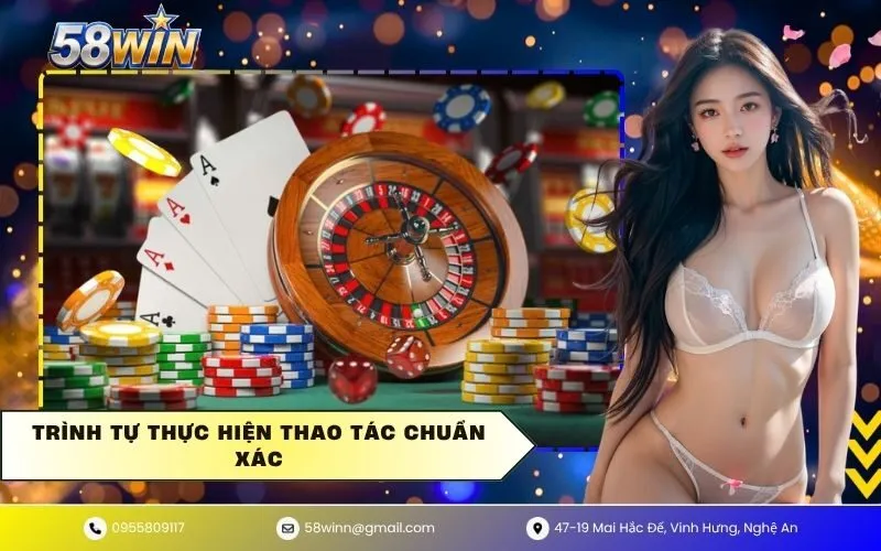 Trình Tự Thực Hiện Thao Tác Chuẩn Xác