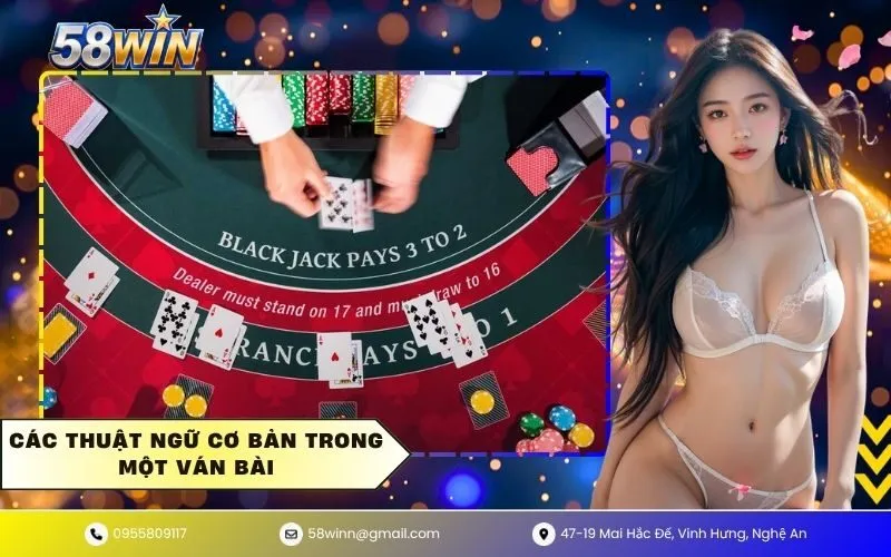 Các thuật ngữ cơ bản trong một ván bài