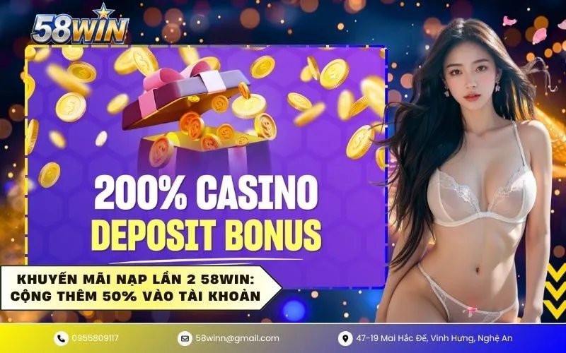 Khuyến Mãi Nạp Lần 2 58WIN