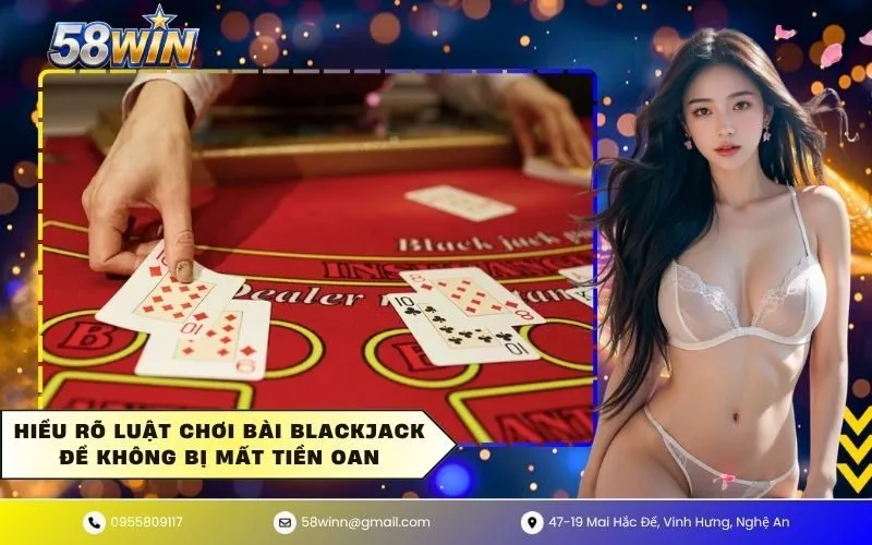 Luật chơi bài blackjack