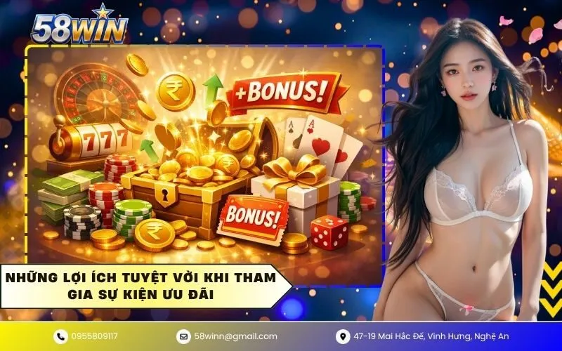 Những Lợi Ích Tuyệt Vời Khi Tham Gia Sự Kiện Ưu Đãi